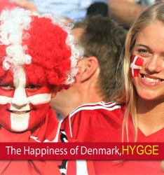 The Happiness of Denmark, HYGGE~